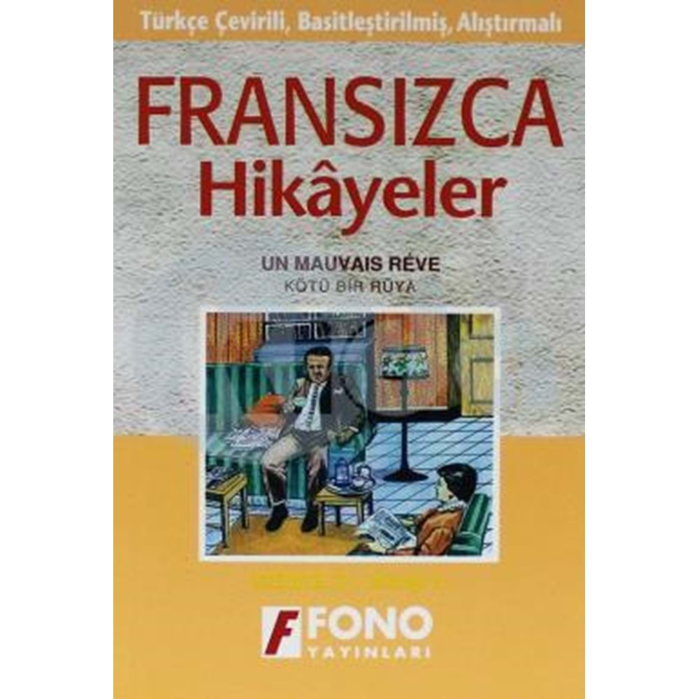 KÖTÜ BİR RÜYA FRANSIZCA HİKAYELER UN MAUVAIS REVE -FONO