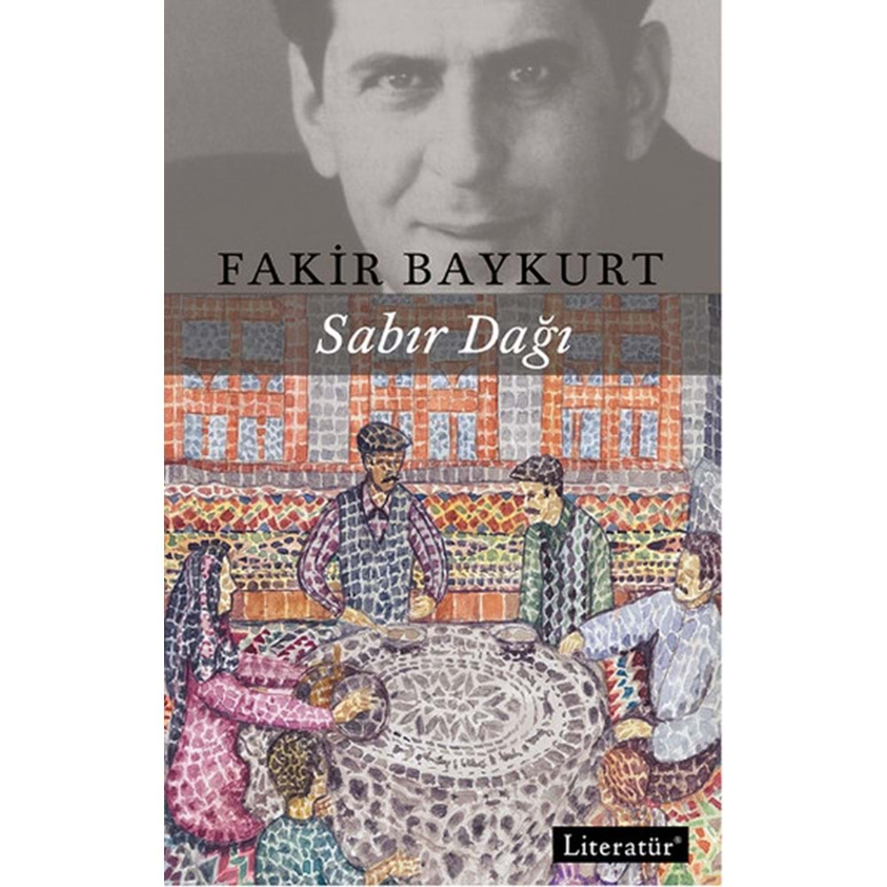 SABIR DAĞI- FAKİR BAYKURT- LİTERATÜR