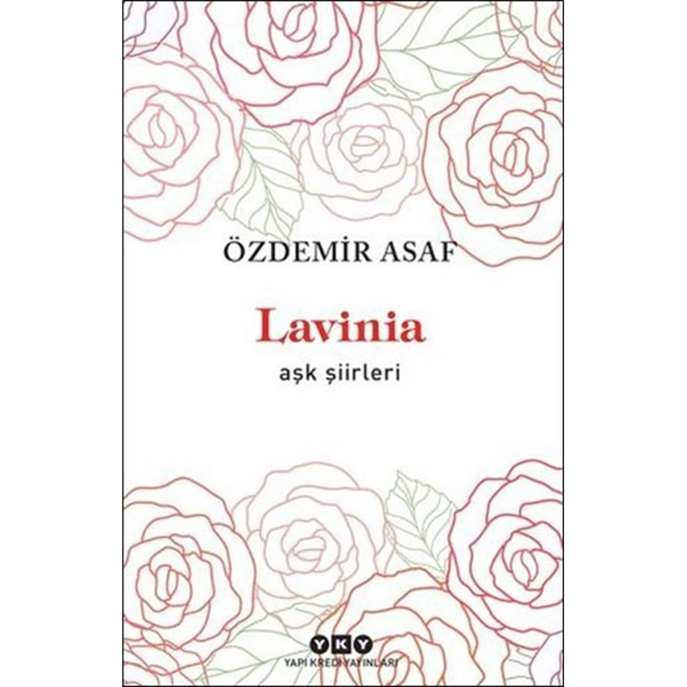 LAVİNİA ÖZDEMİR ASAF - YAPI KREDİ YAYINLARI