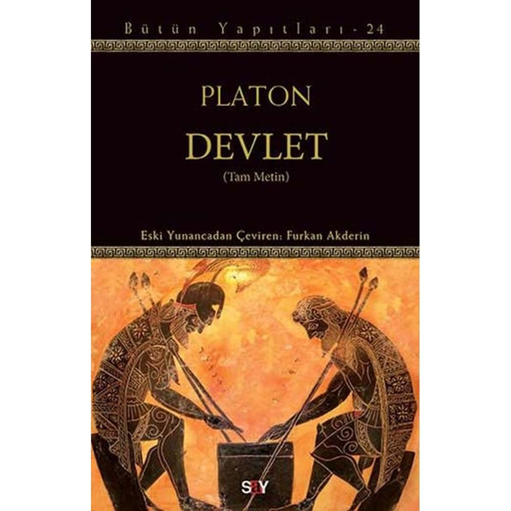 DEVLET BÜTÜN YAPITLARIYLA 24 - PLATON - SAY YAYINLARI