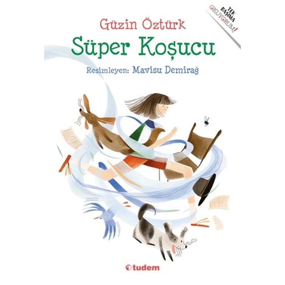 SÜPER KOŞUCU-GÜZİN ÖZTÜRK-TUDEM YAYINLARI