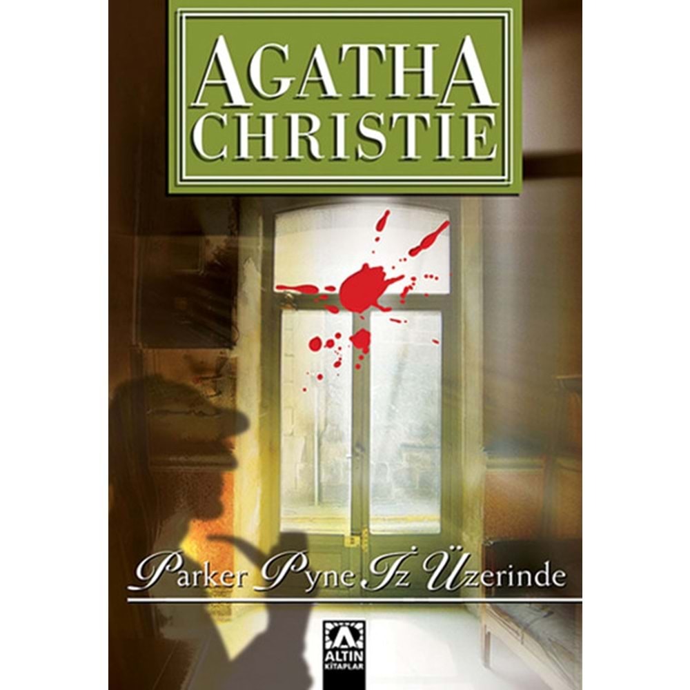 PARKER PYNE İZ ÜZERİNDE-AGATHA CHRISTIE-ALTIN