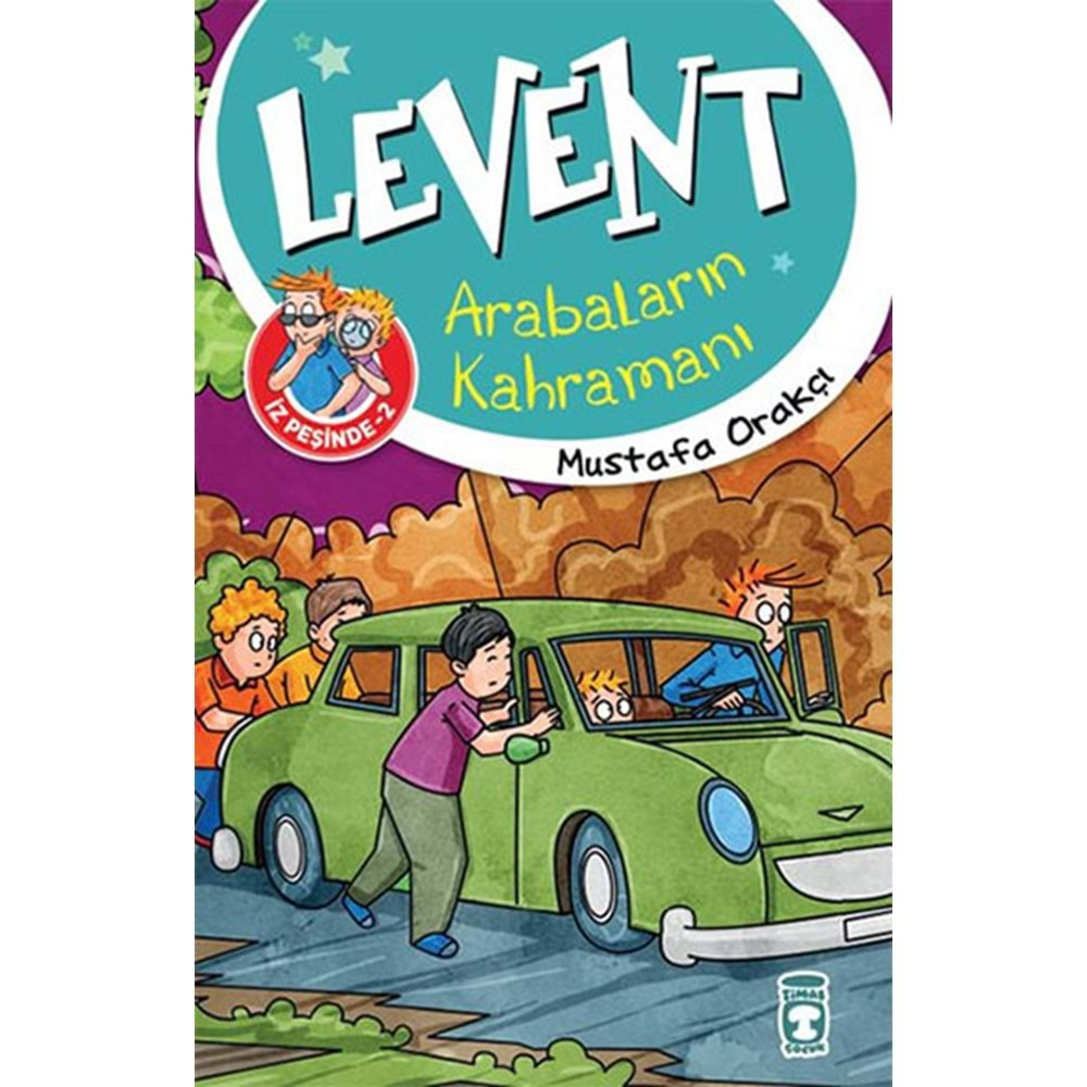 LEVENT İZ PEŞİNDE-2 ARABALARIN KAHRAMANI - TİMAŞ