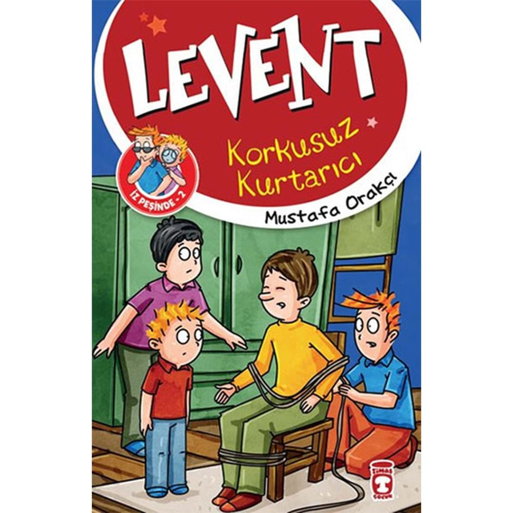 LEVENT İZ PEŞİNDE-2 KORKUSUZ KURTARICI - TİMAŞ ÇOCUK