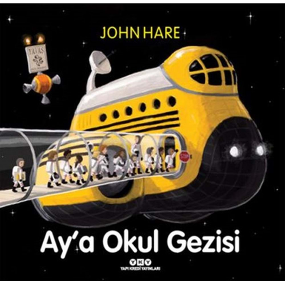 AYA OKUL GEZİSİ-JOHN HARE-YAPI KREDİ YAYINLARI