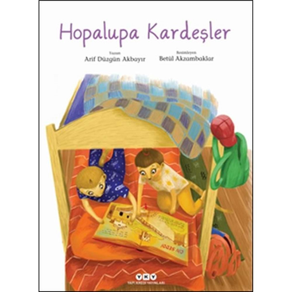 HOPALUPA KARDEŞLER-ARİF DÜZGÜN AKBAYIR-YAPI KREDİ YAYINLARI