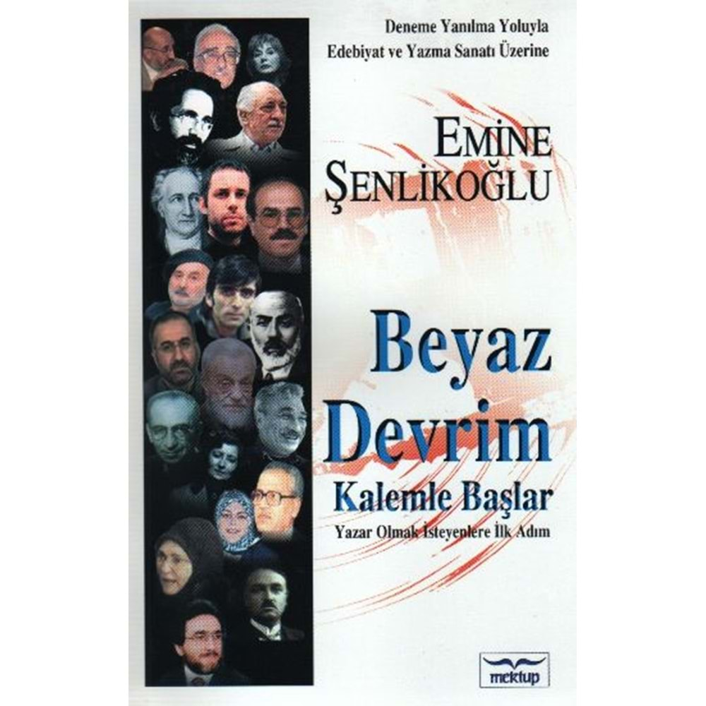 BEYAZ DEVRİM KALEMLE BAŞLAR - EMİNE ŞENLİKOĞLU - MEKTUP