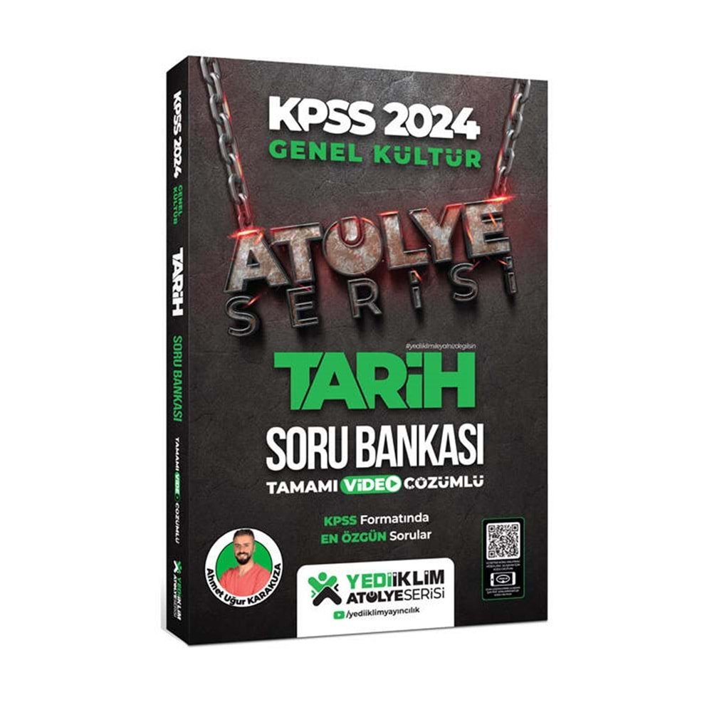 YEDİİKLİM 2024 KPSS GENEL KÜLTÜR ATÖLYE SERİSİ TARİH TAMAMI VİDEO ÇÖZÜMLÜ SORU BANKASI