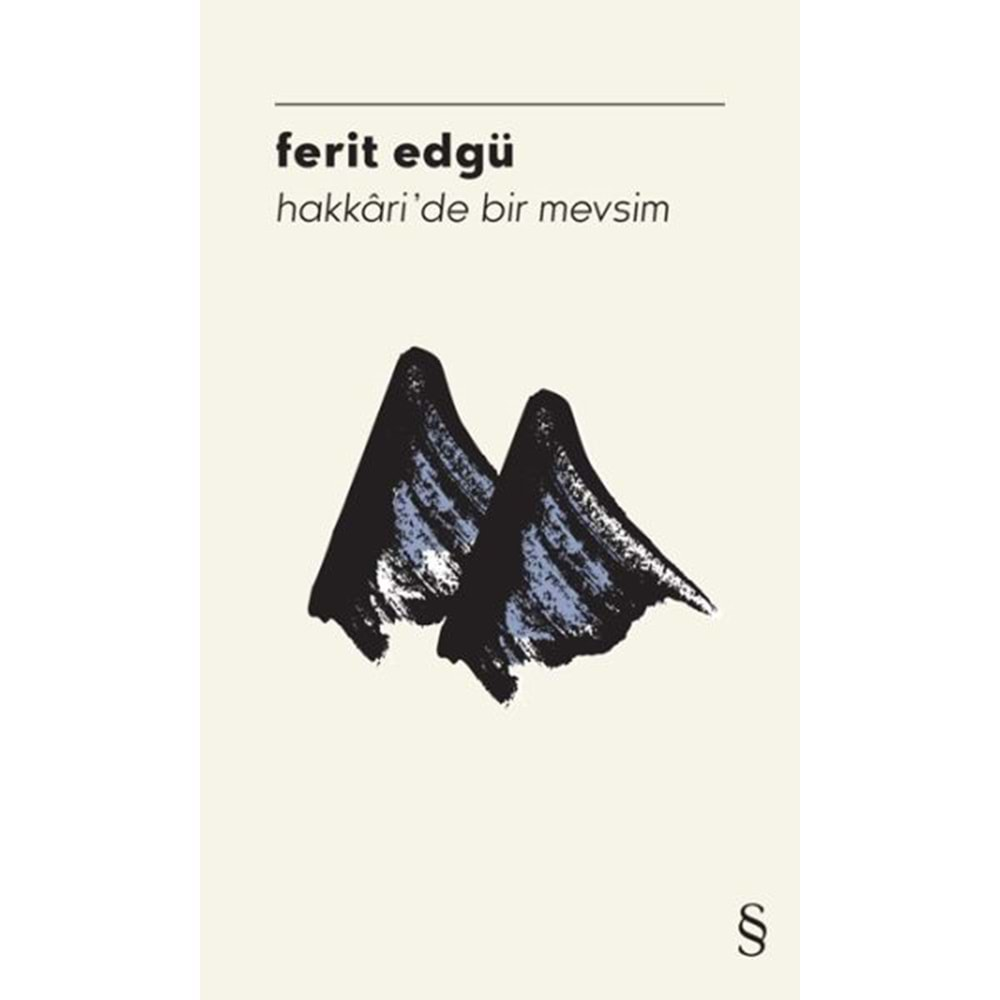 HAKKARİ DE BİR MEVSİM-FERİT EDGÜ-EVEREST YAYINLARI