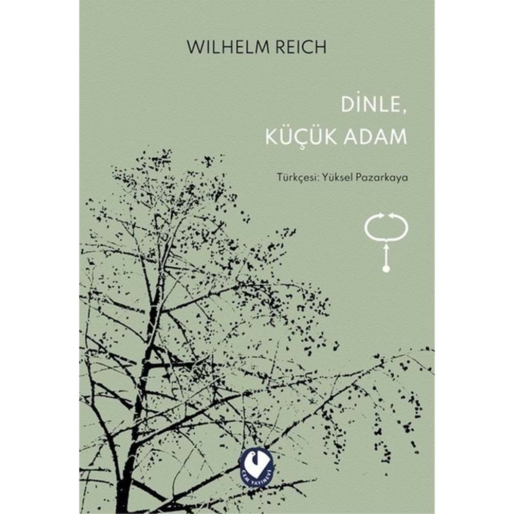 DİNLE KÜÇÜK ADAM - WILHELM REICH-CEM YAYINEVİ