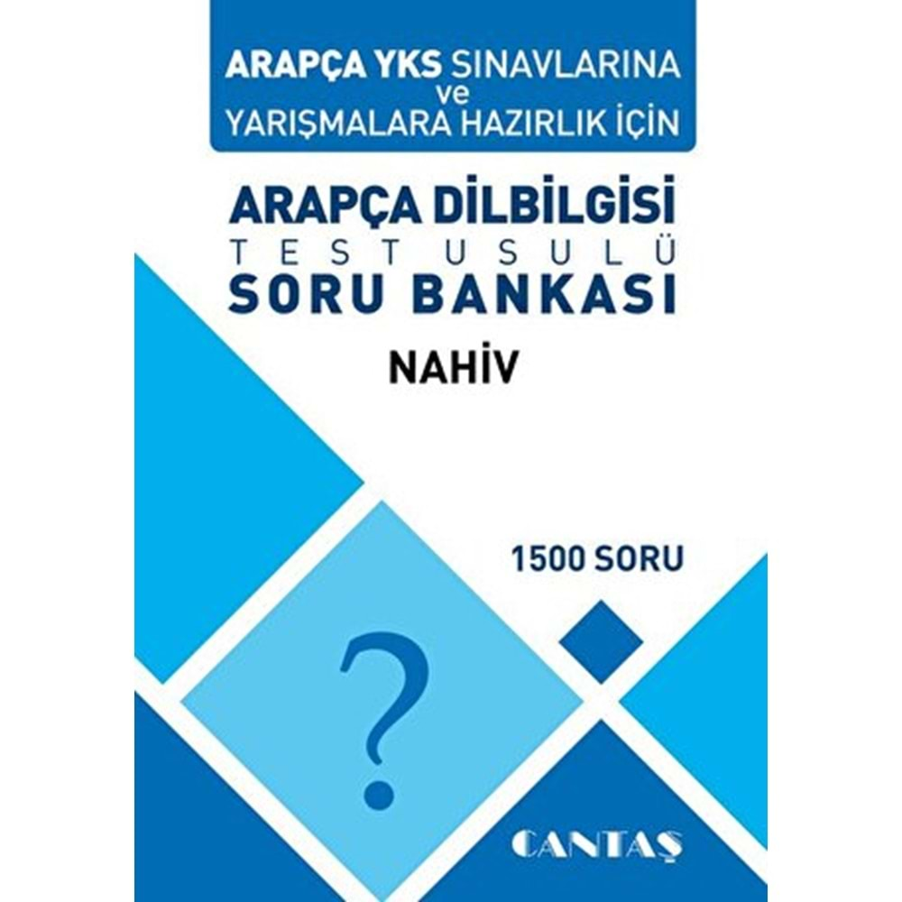 ARAPÇA DİLBİLGİSİ TEST USULÜ SORU BANKASI NAHİV-CANTAŞ YAYINLARI