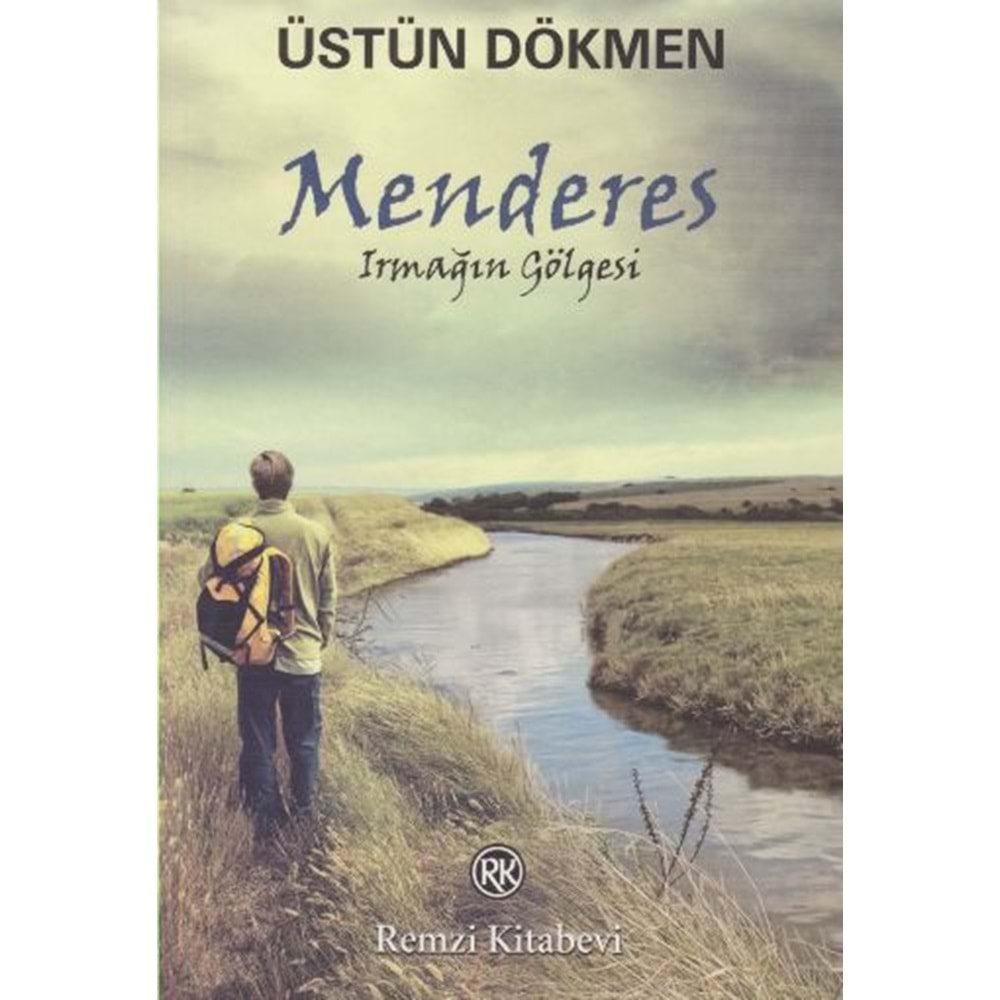 MENDERES IRMAĞIN GÖLGESİ-ÜSTÜN DÖKMEN-REMZİ