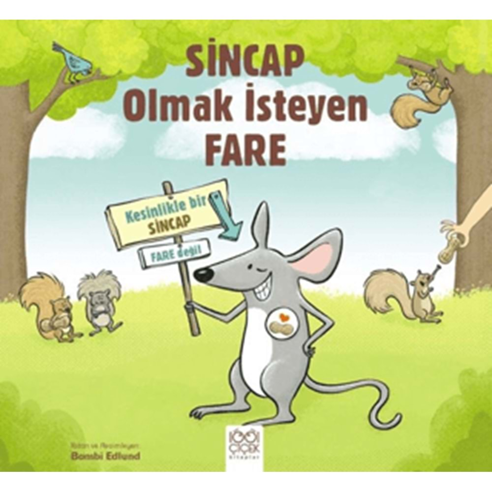 SİNCAP OLMAK İSTEYEN FARE-BAMBİ EDLUND-1001 ÇİÇEK KİTAPLAR