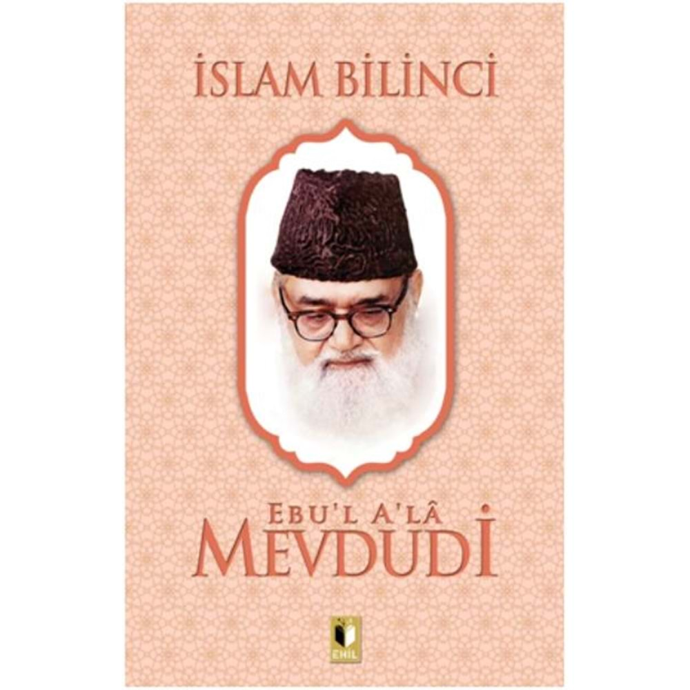 İSLAM BİLİNCİ-MEVDUDİ-EHİL