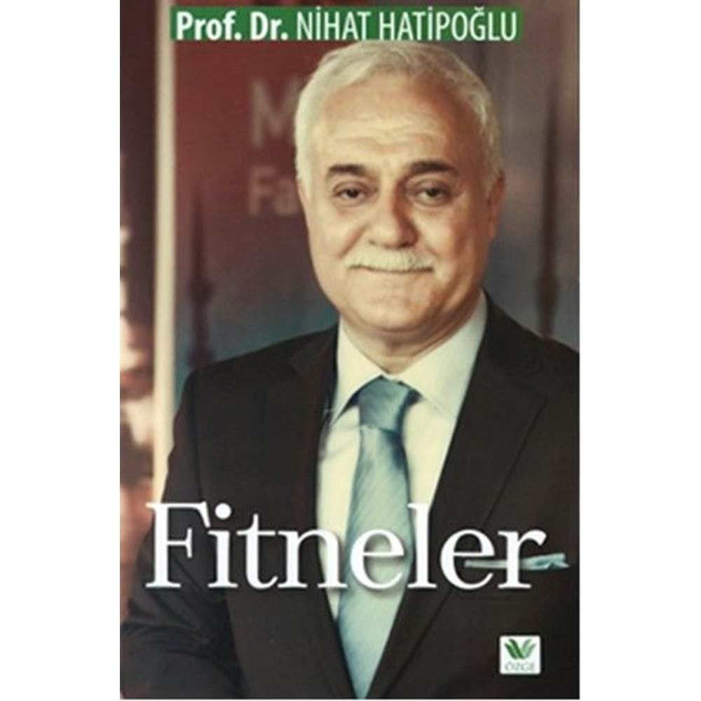 FİTNELER-NİHAT HATİPOĞLU-ÖZGE