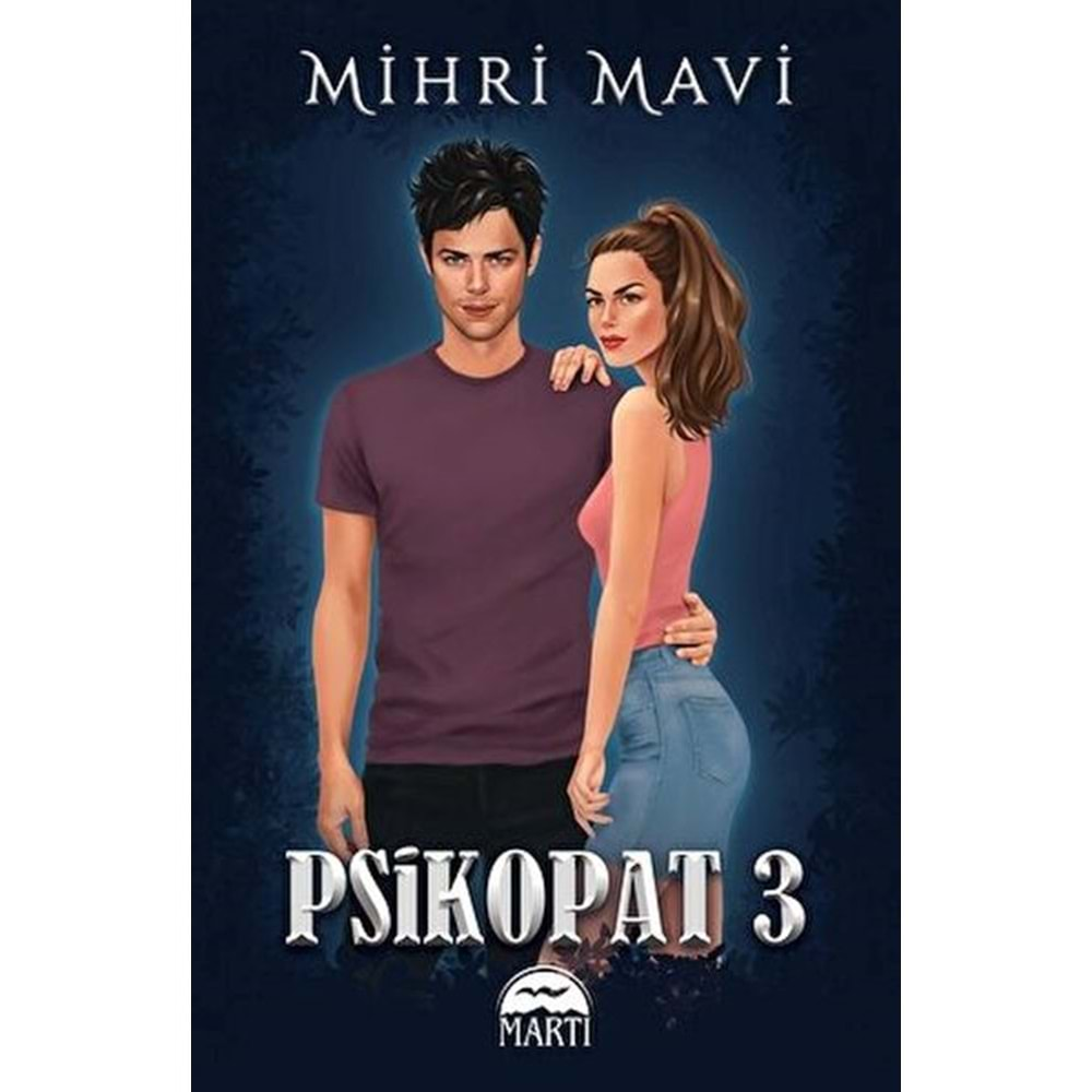 PSİKOPAT 3-MİHRİ MAVİ-MARTI YAYINLARI