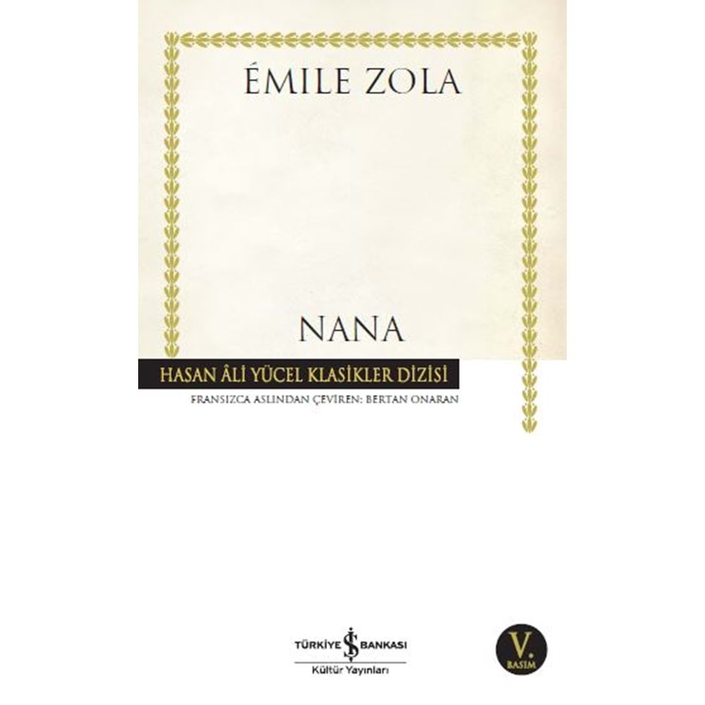 NANA-EMİLE ZOLA-İŞ BANKASI