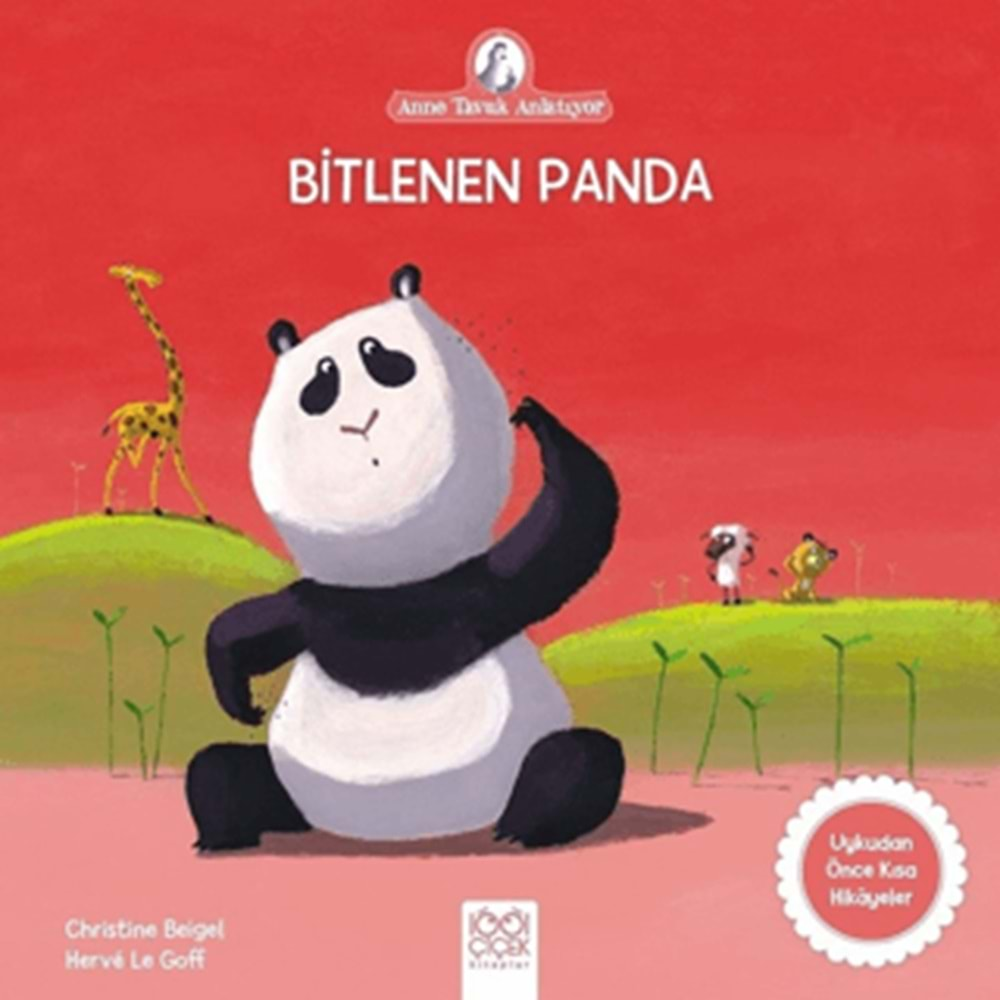 ANNE TAVUK ANLATIYOR PANDA BİTLENMİŞ!-CHRİSTİNE BEİGEL-1001 ÇİÇEK