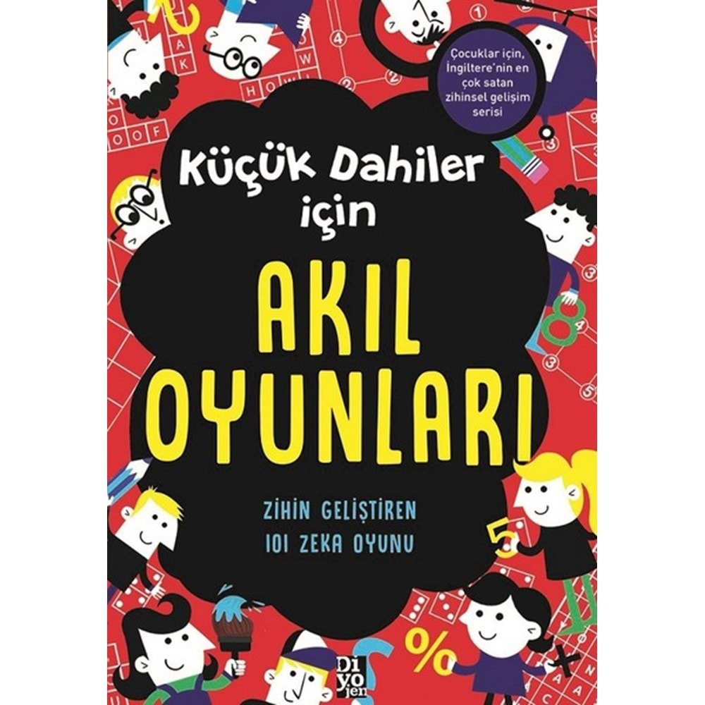 KÜÇÜK DAHİLER İÇİN AKIL OYUNLARI-GARETH MOORE-DİYOJEN YAYINCILIK