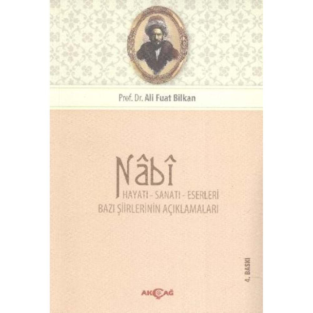 NABİ HAYATI SANATI ESERLERİ-ALİ FUAT BİLKAN-AKÇAĞ