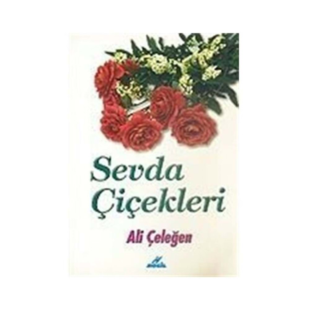 SEVDA ÇİÇEKLERİ-ALİ ÇELEĞEN-NESİL