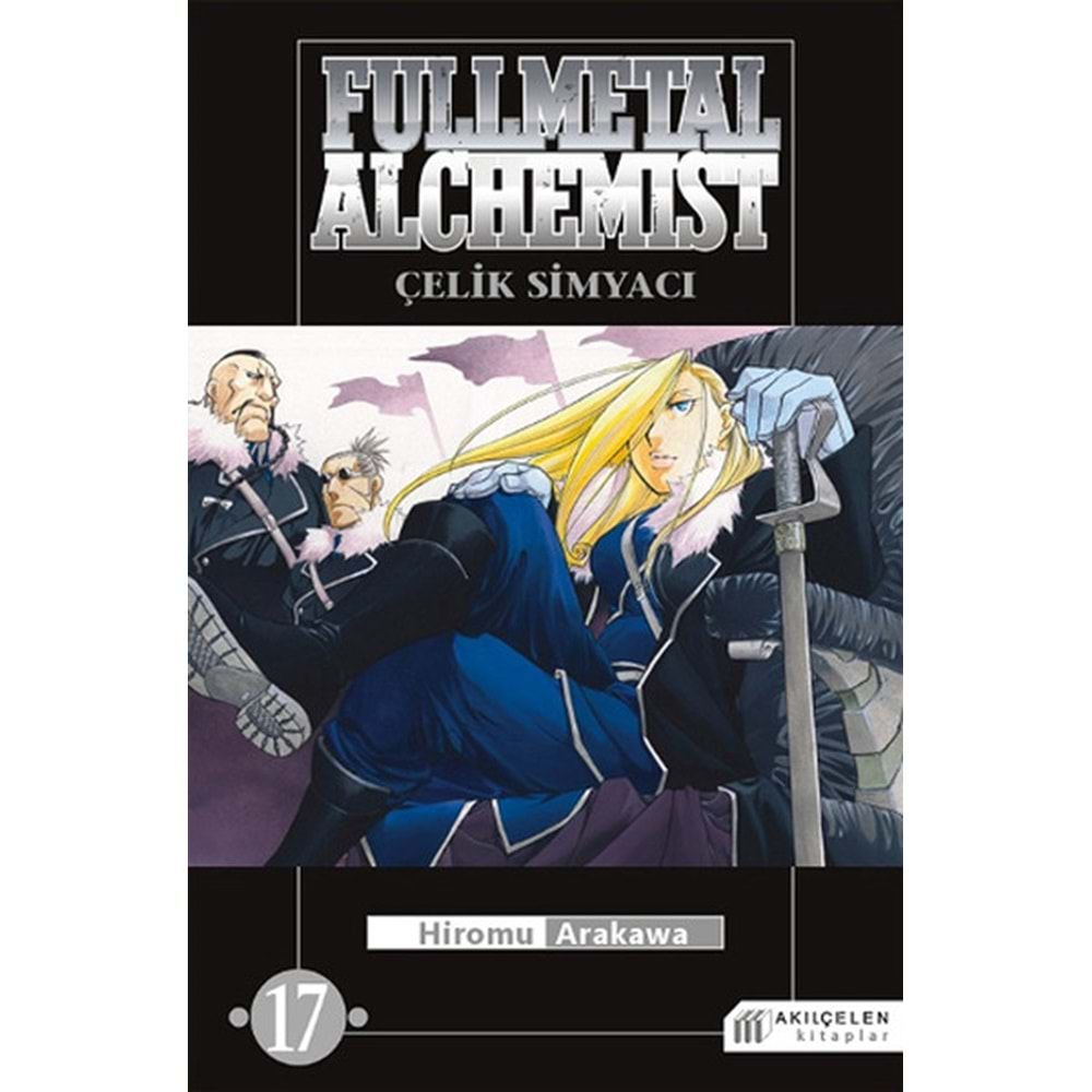 FULLMETAL ALCHEMIST ÇELİK SİMYACI 17-HİROMU ARAKAWA-AKILÇELEN KİTAPLAR