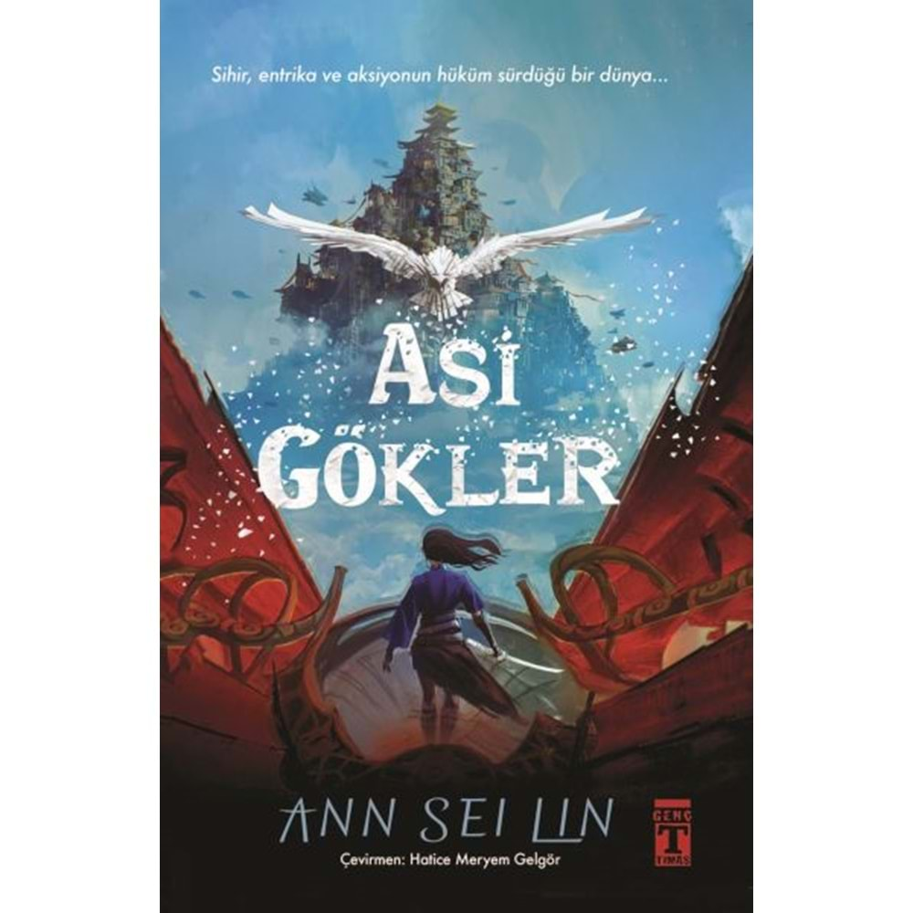 ASİ GÖKLER-ANN SEI LIN-GENÇ TİMAŞ YAYINLARI