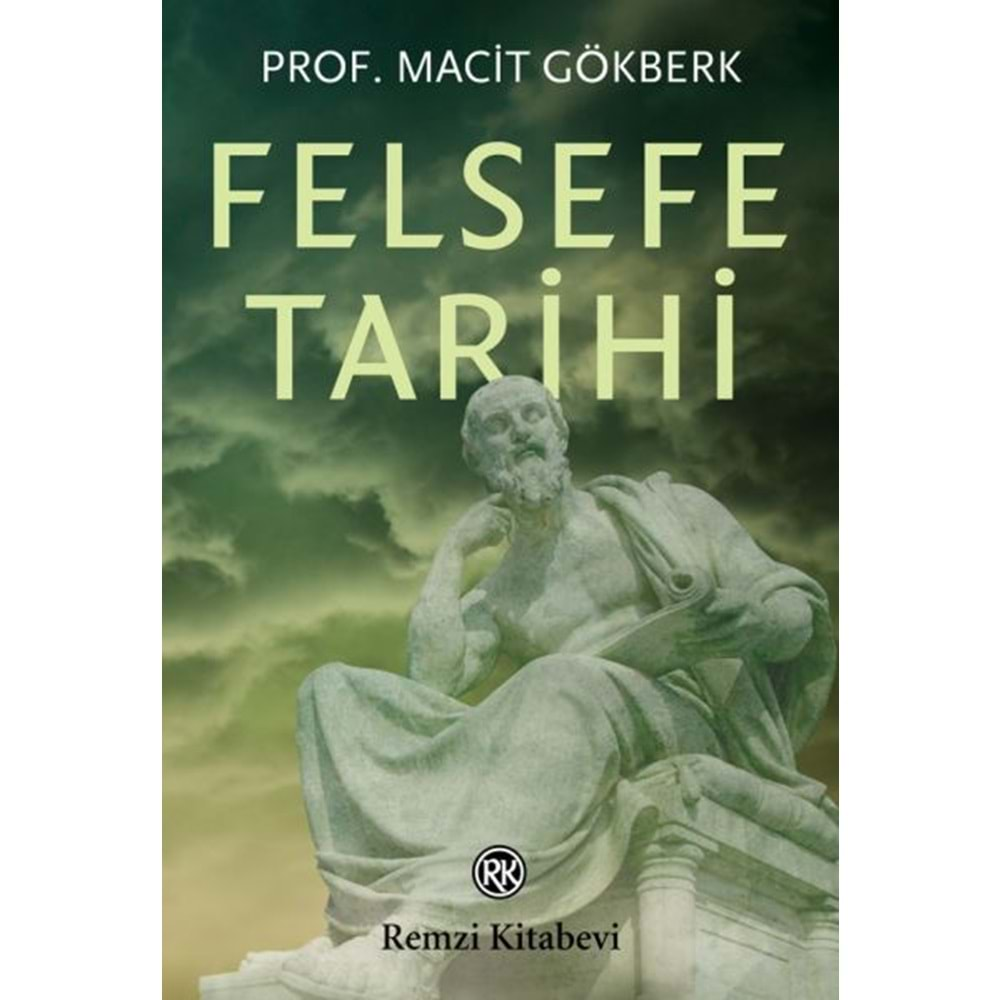 FELSEFE TARİHİ-MACİT GÖKBERK-REMZİ KİTABEVİ