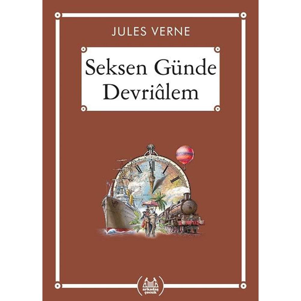 SEKSEN GÜNDE DEVRİ ALEM GÖKKUŞAĞI CEP KİTAP DİZİSİ-JULES VERNE-ARKADAŞ YAYINLARI