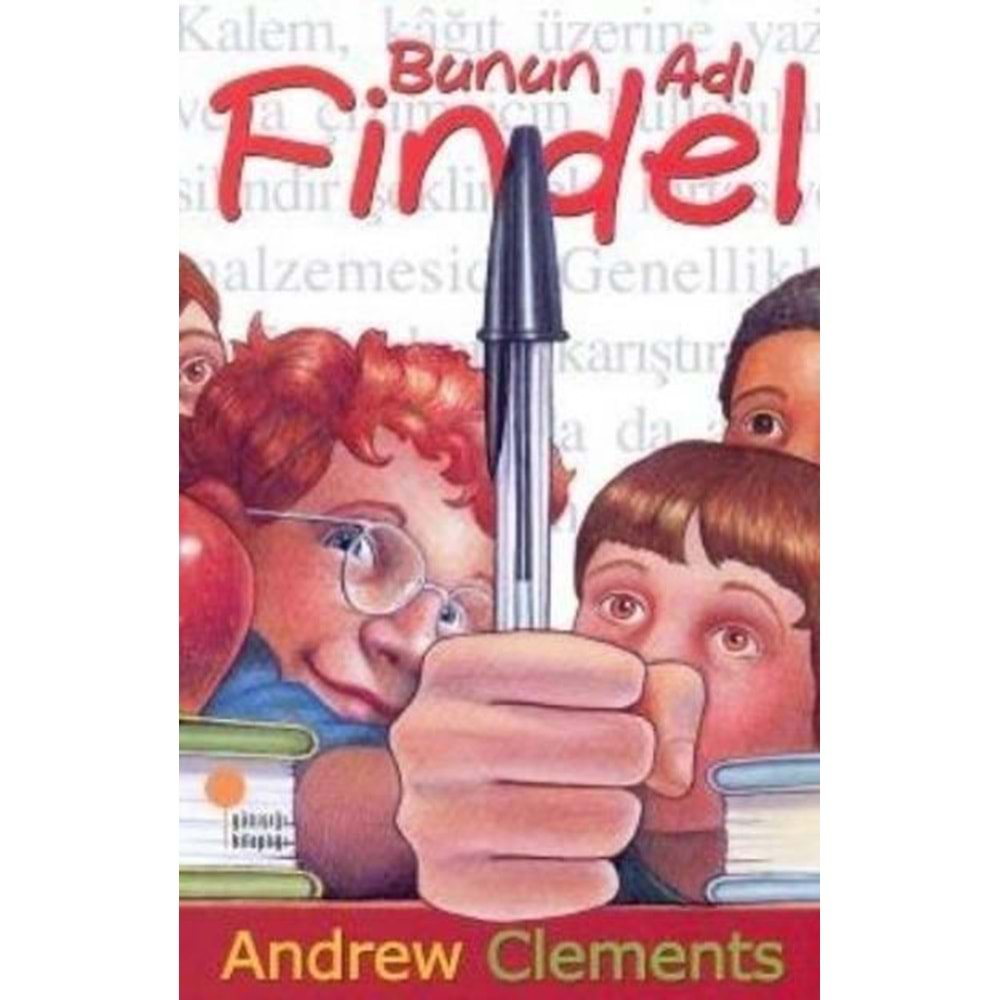 BUNUN ADI FİNDEL- ANDREW CLEMENTS- GÜNIŞIĞI