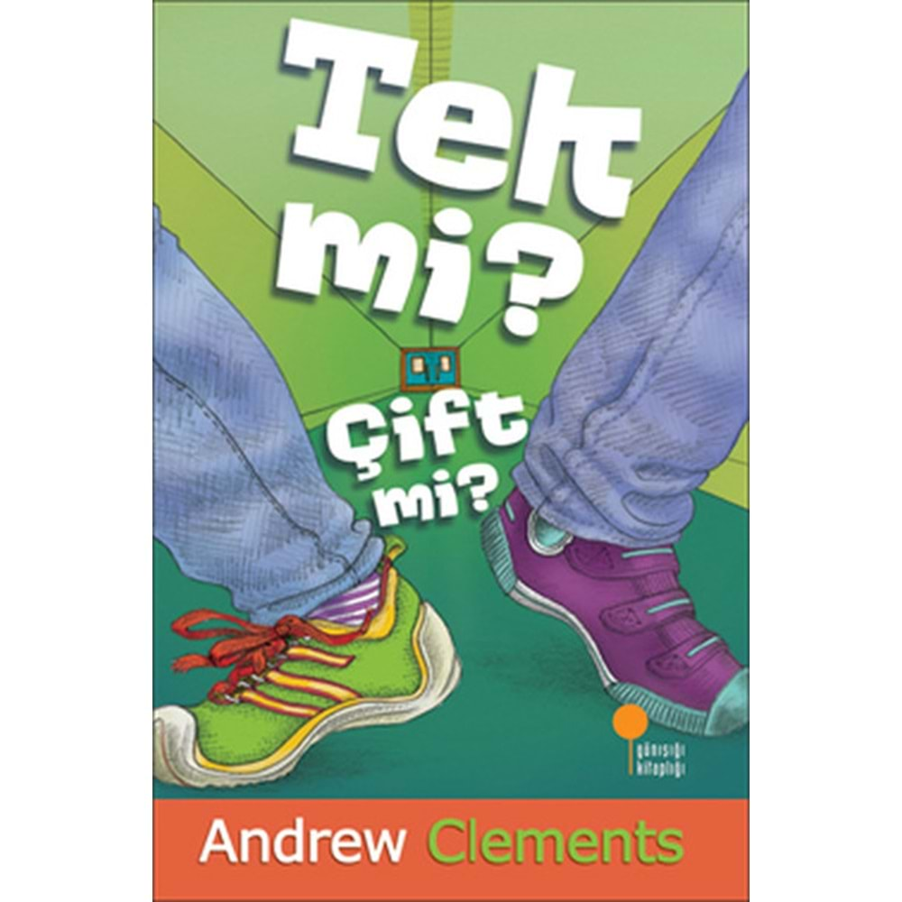 TEK Mİ ? ÇİFT Mİ?-ANDREW CLEMENT- GÜNIŞIĞI KİTAPLIĞI