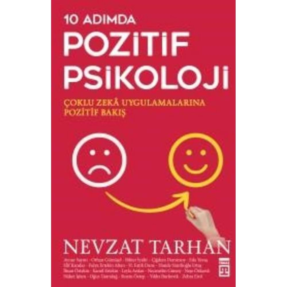 10 ADIMDA POZİTİF PSİKOLOJİ- NEVZAT TARHAN- TİMAŞ