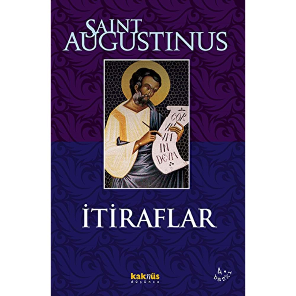 İTİRAFLAR-SAINT AUGUSTTINUS-KAKNÜS YAYINLARI