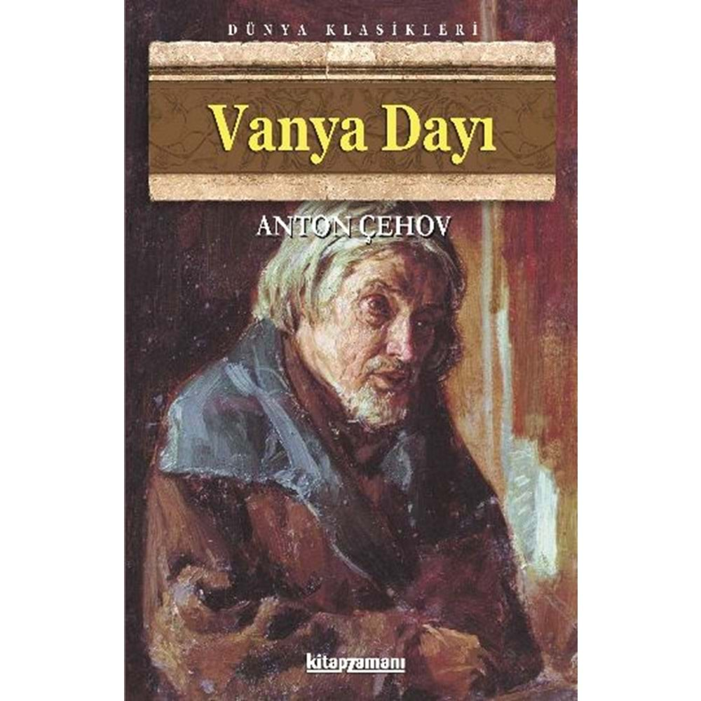 VANYA DAYI-ANTON ÇEHOV-KİTAPZAMANI