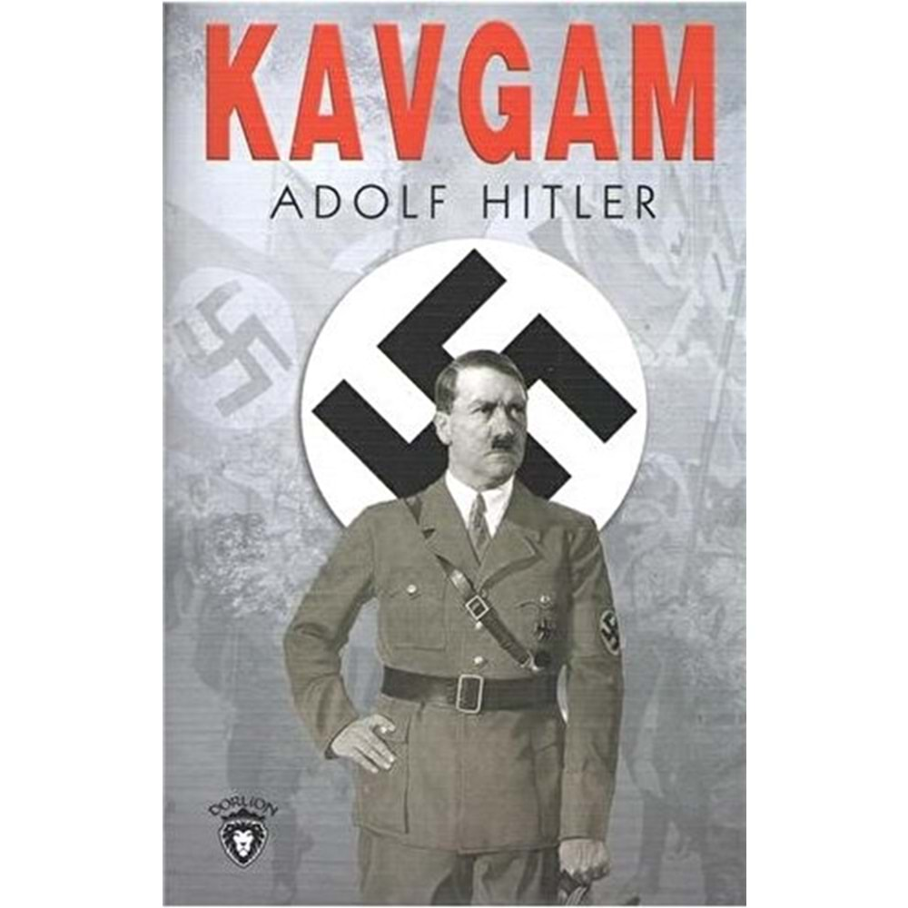 KAVGAM-ADOLF HİTLER-DORLİON YAYINEVİ