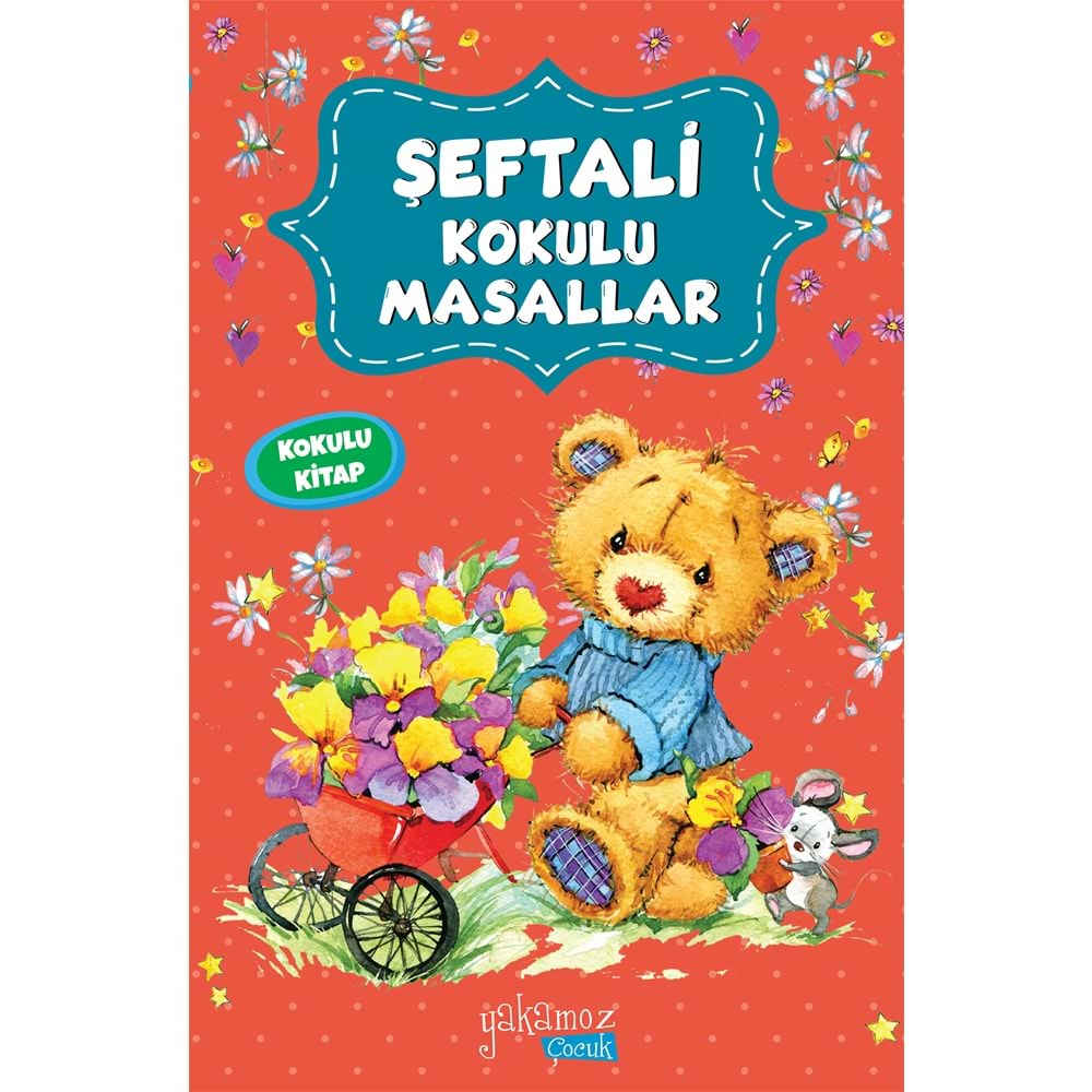 ŞEFTALİ KOKULU MASALLAR- YAKAMOZ ÇOCUK