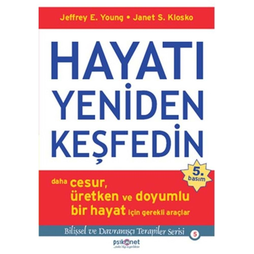 HAYATI YENİDEN KEŞFEDİN - JEFFREY E.YOUNG - PSİKONET