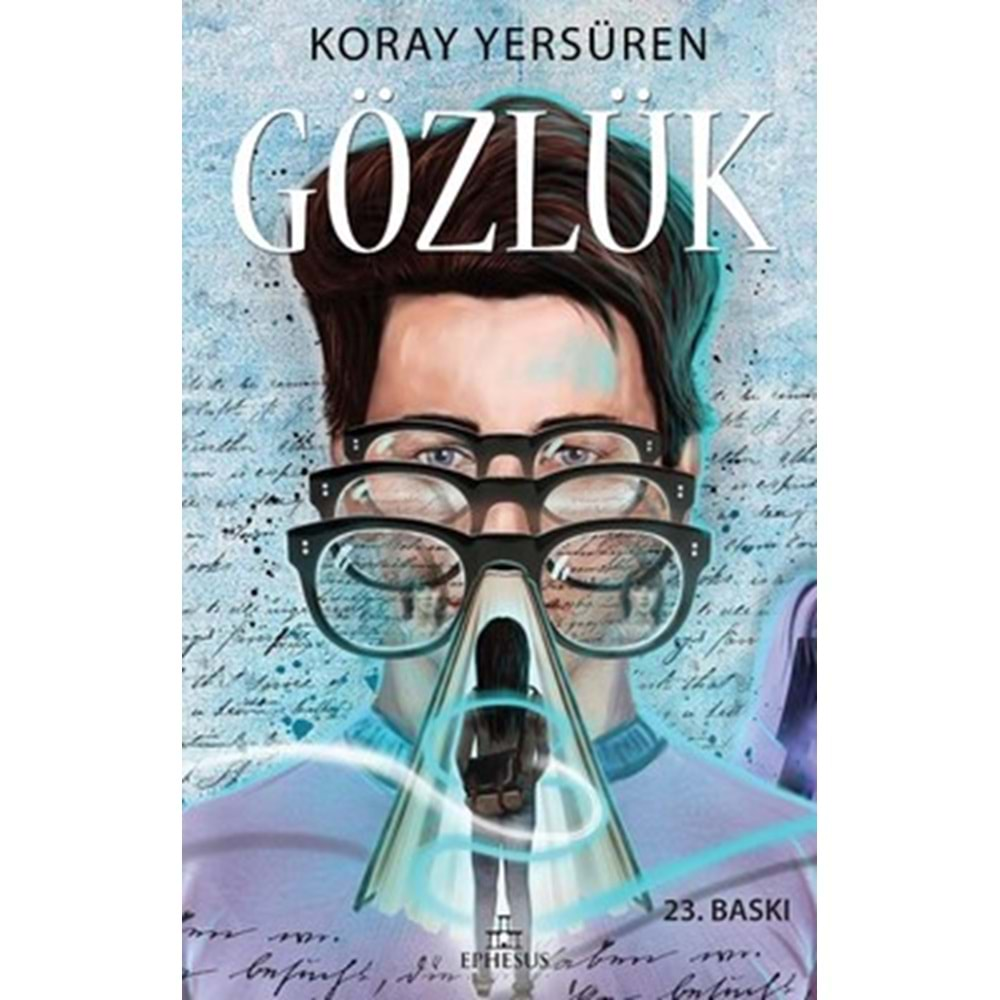 GÖZLÜK 1 CİLTLİ- KORAY YERSÜREN- EPHESUS