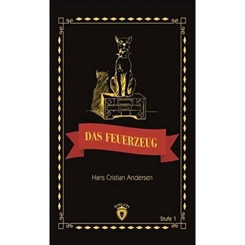 DAS FEUERZEUG STUFE 1(ALMANCA HİKAYE)-HANS CRİSTİAN ANDERSEN-DORLİON YAYINEVİ