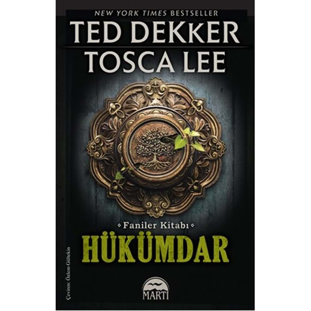 HÜKÜMDAR - TED DEKKER - MARTI