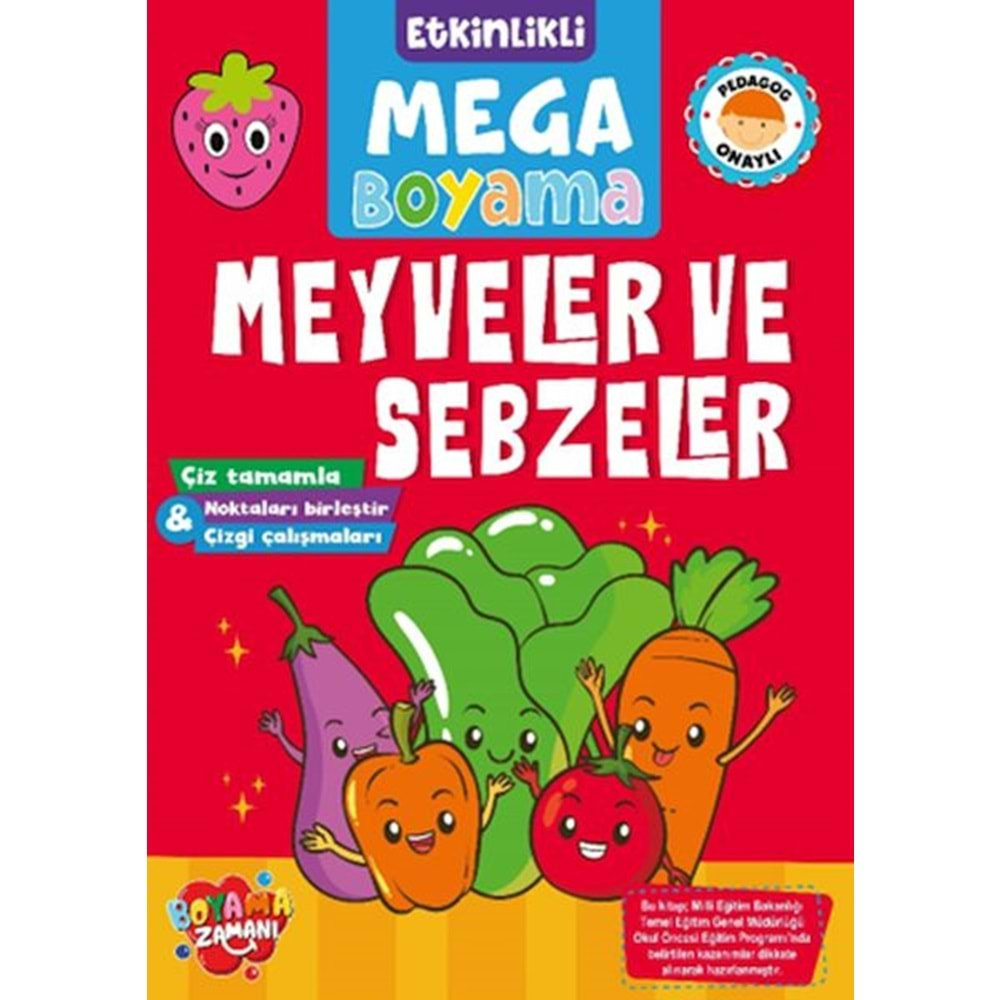 ETKİNLİKLİ MEGA BOYAMA MEYVELER VE SEBZELER-BOYAMA ZAMANI