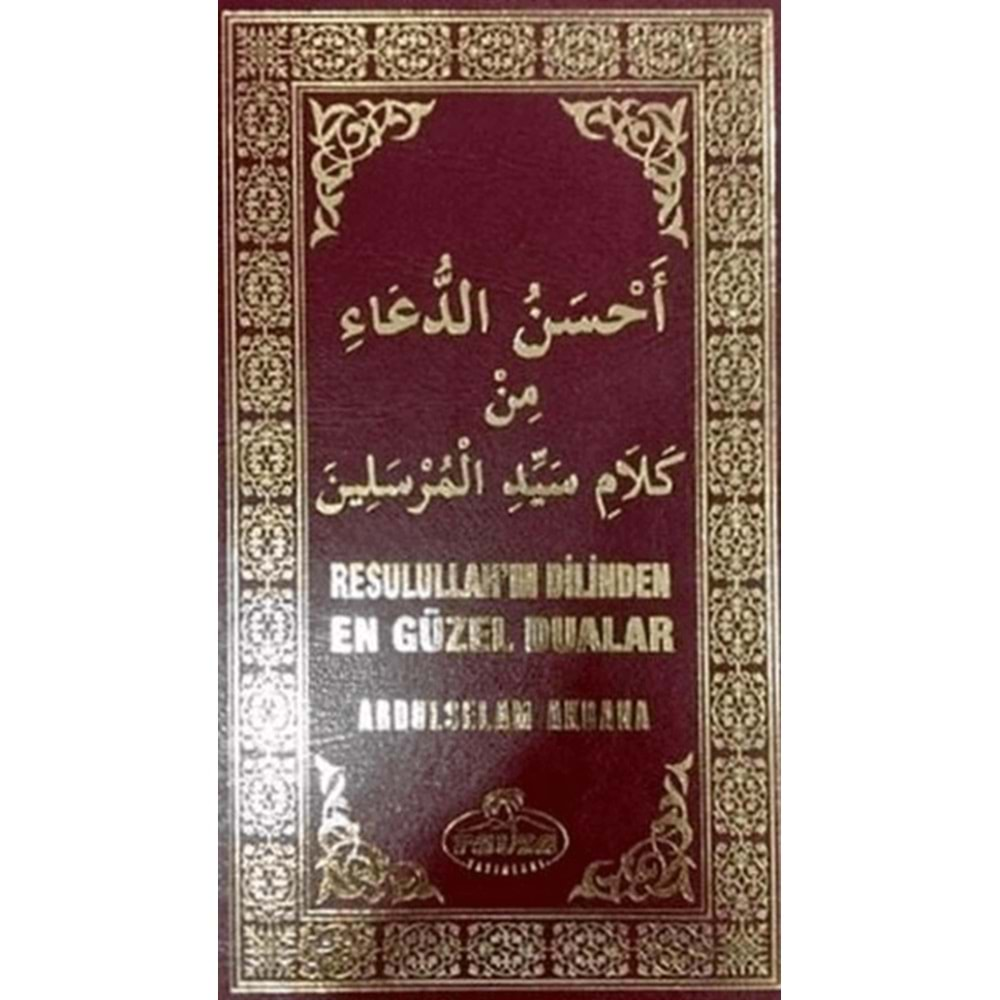 RESULULLAHIN DİLİNDEN EN GÜZEL DUALAR-ABDULSELAM AKBANA-RAVZA YAYINLARI