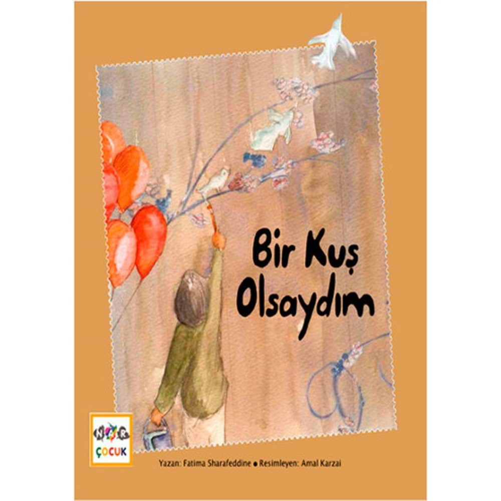 BİR KUŞ OLSAYDIM- FATİMA SHARAFEDDİNE- NAR ÇOCUK