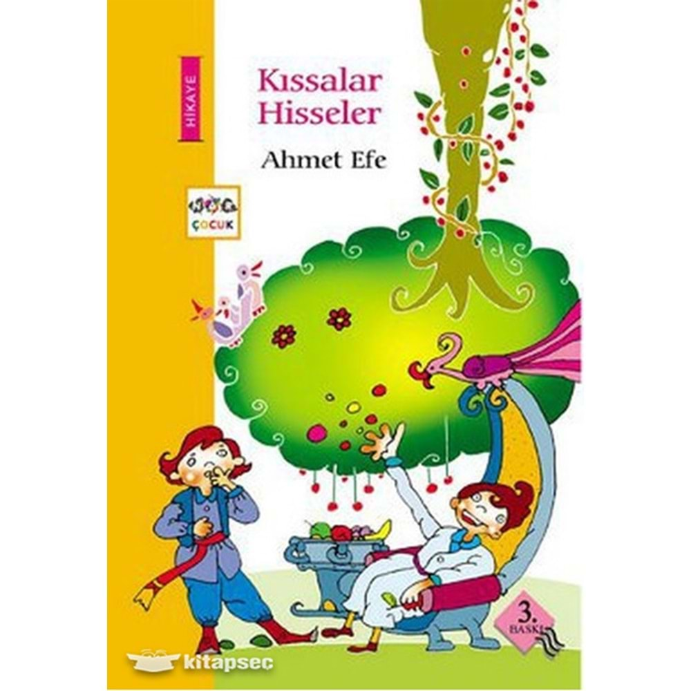 KISSALAR HİSSELER- AHMET EFE- NAR ÇOCUK