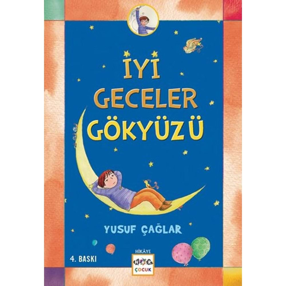 İYİ GECELER GÖKYÜZÜ- YUSUF ÇAĞLAR- NAR ÇOCUK