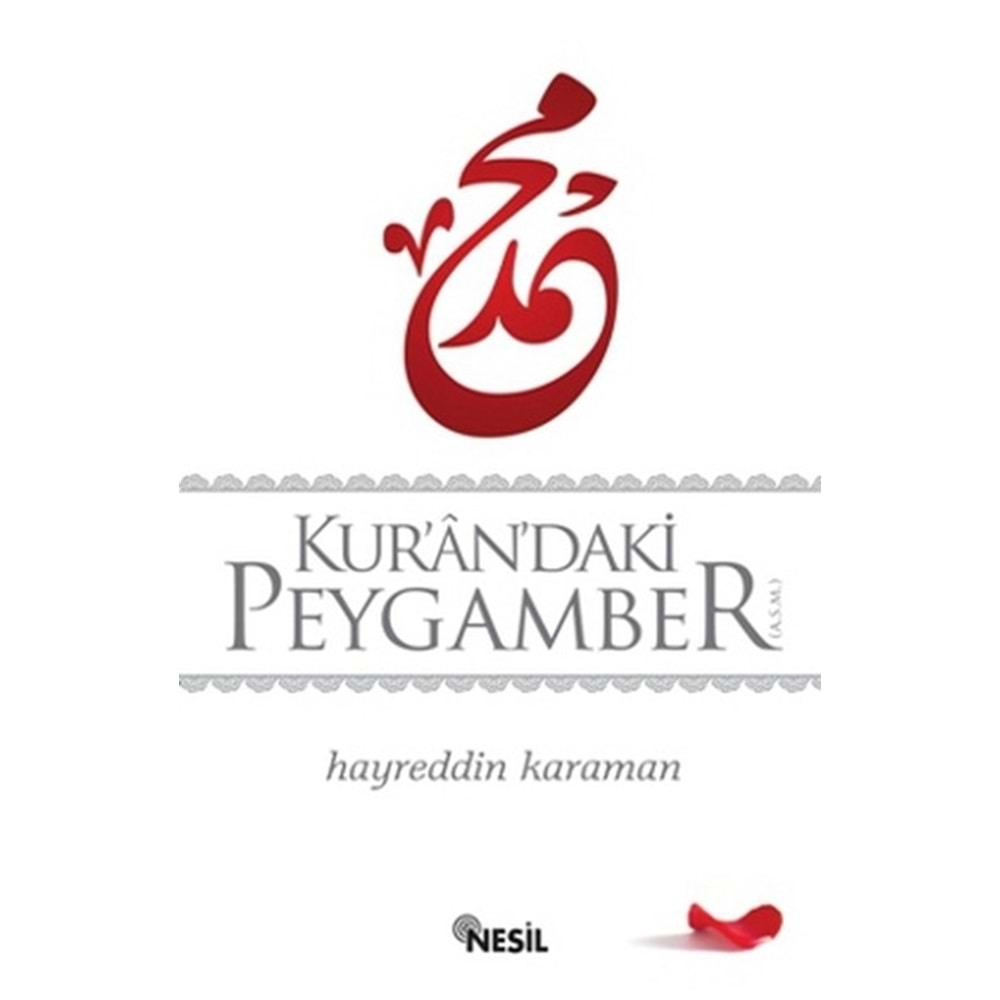 KURANDAKİ PEYGAMBER- HAYREDDİN KARAMAN- NESİL