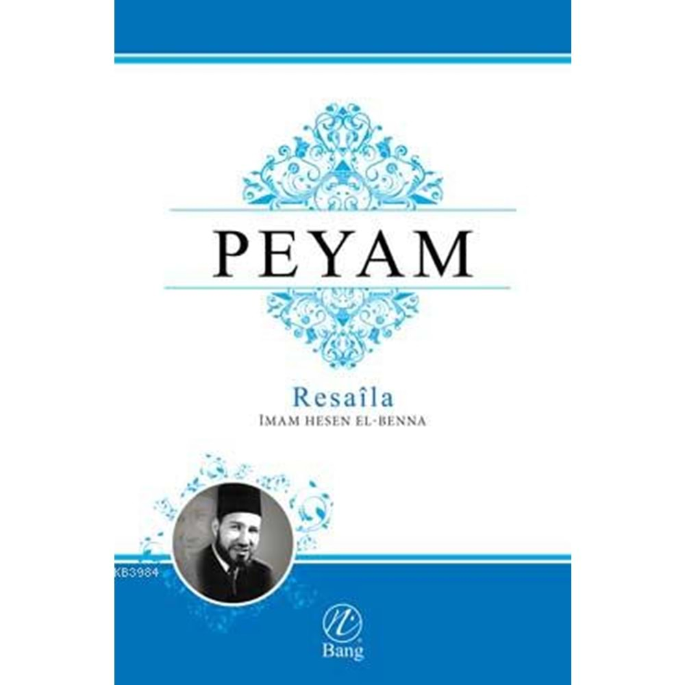 PEYAM-RESAİLA (2 KİTAP) İMAM HASAN EL BENNA-KÜRTÇE