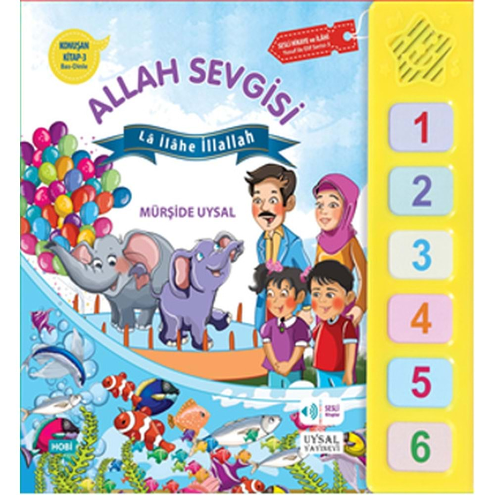 ALLAH SEVGİSİ LA İLAHE İLLALLAH KONUŞAN KİTAP 3- MÜRŞİDE UYSAL- UYSAL