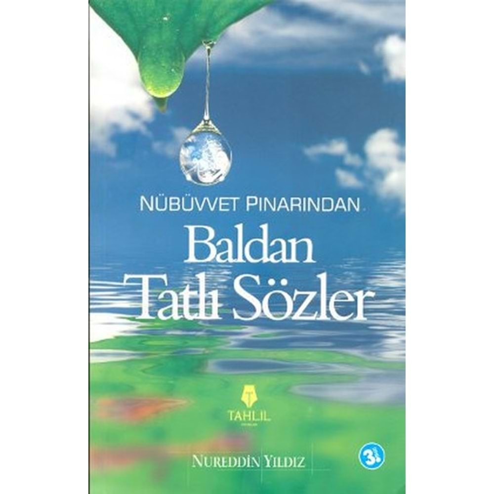 BALDAN TATLI SÖZLER- NUREDDİN YILDIZ- TAHLİL YAYINLARI