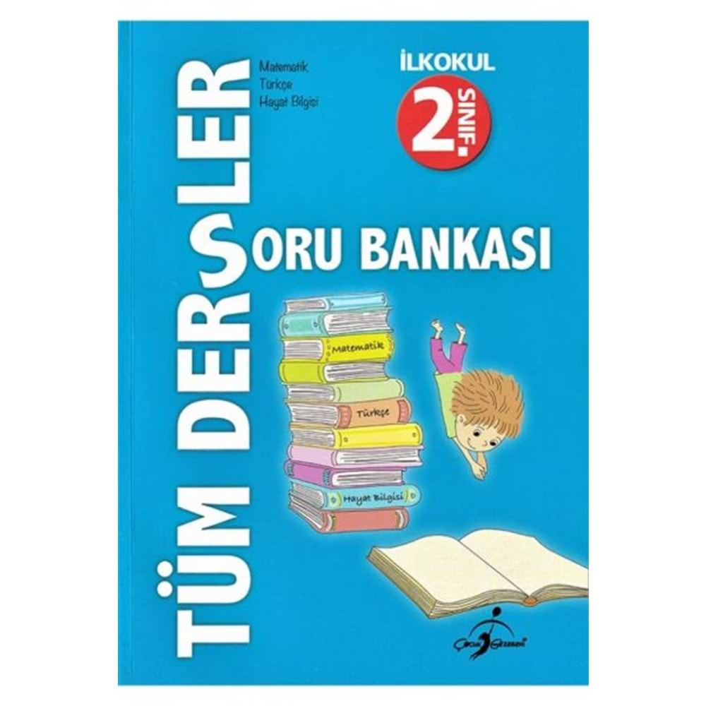 ÇOCUK GEZEGENİ 2.SINIF TÜM DERSLER SORU BANKASI